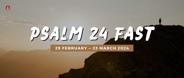 2024 Psalm 24 Fast