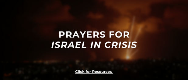 Prayers for Israel in Crisis Banner_New